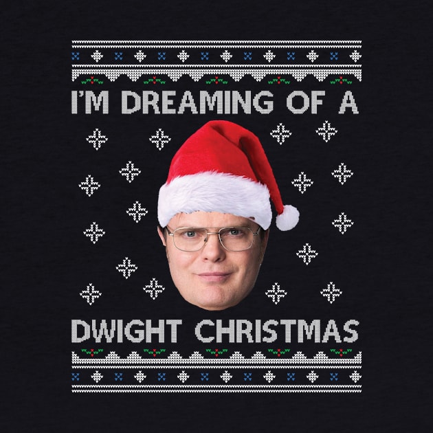 Im Dreaming Of  A Dwight Christmas The Office by Nova5